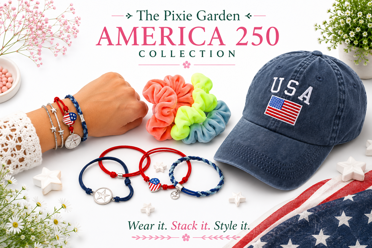 The Pixie Garden America 250 Collection: patriotic red, white, and blue hair tie bracelets, USA flag baseball cap, and velvet scrunchies