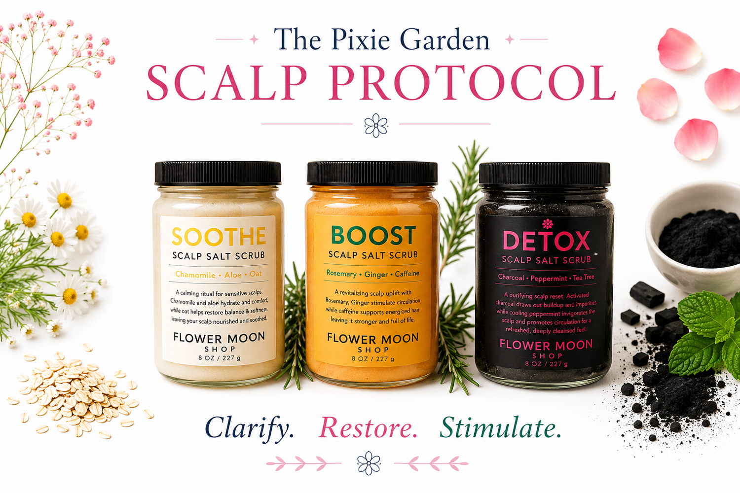 Pixie Garden Scalp Protocol collection featuring SOOTHE, BOOST, and DETOX scalp salt scrubs with chamomile, rosemary, peppermint, and charcoal accents.